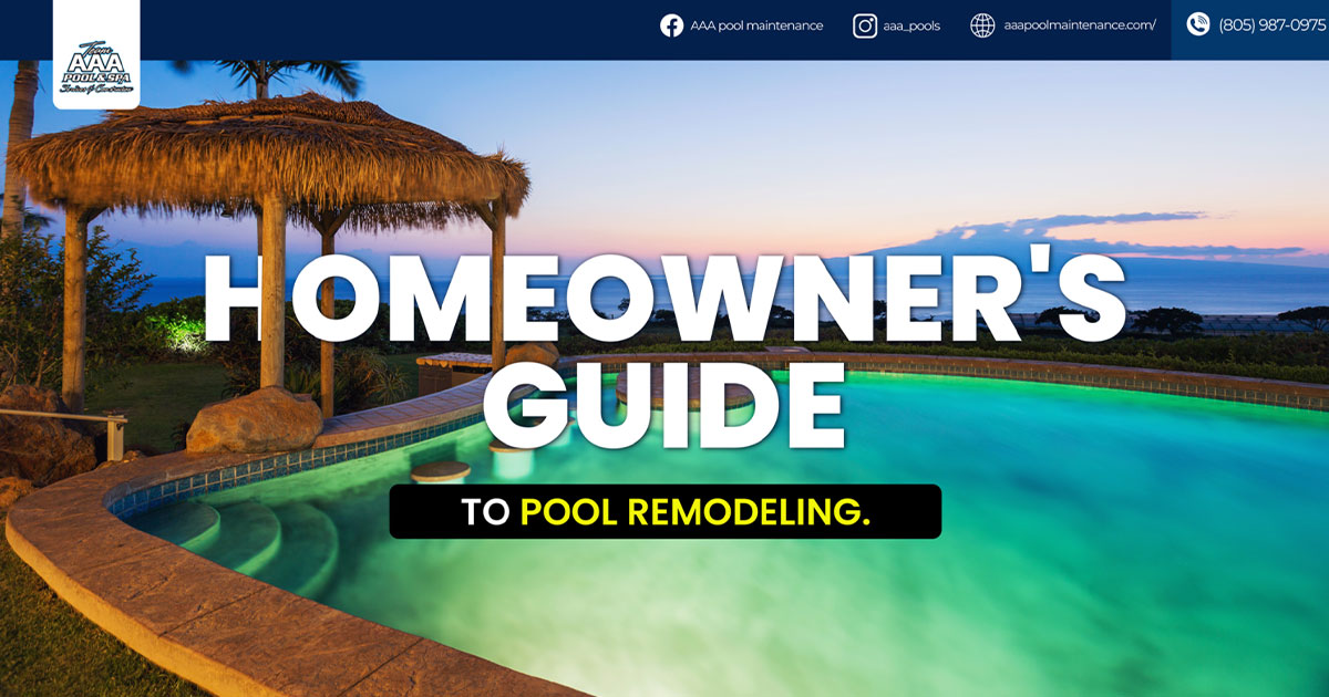 homeowner guide to pool remodeling